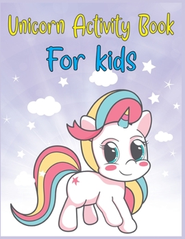 Paperback Unicorn Activity Book For Kids Book