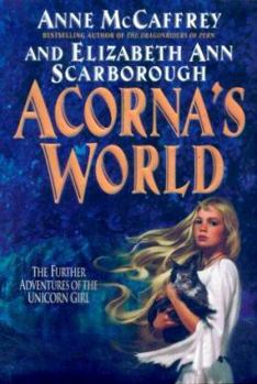 Acorna's World - Book #4 of the Acorna