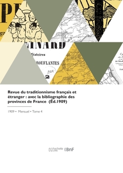 Paperback Revue du traditionnisme français et étranger [French] Book