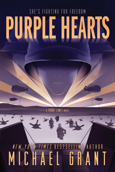 Purple Hearts - Book #3 of the Front Lines