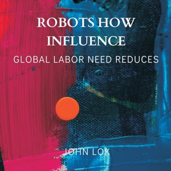 Paperback Robots How Influence Book