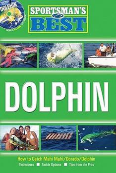 Paperback Dolphin (Sportsman's Best) Book