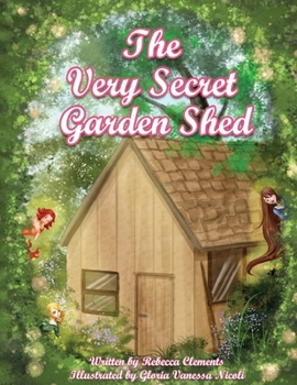 Paperback The Very Secret Garden Shed Book