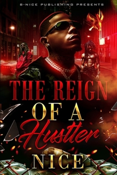 Paperback The Reign of a Hustler Book