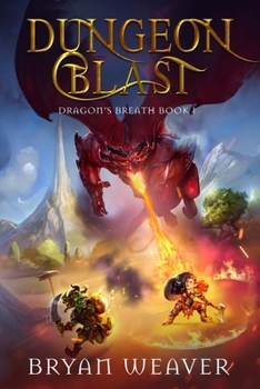 Paperback Dungeon Blast: Dragon's Breath Book 1 Book