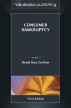 Hardcover Consumer Bankruptcy - Third Edition 2013 Book