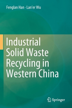 Paperback Industrial Solid Waste Recycling in Western China Book