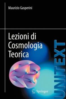 Paperback Lezioni Di Cosmologia Teorica [Italian] Book