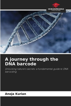 Paperback A journey through the DNA barcode Book