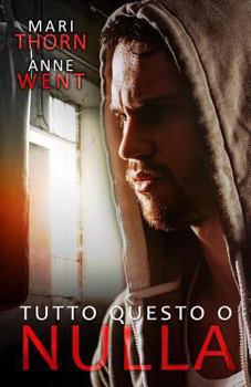 Paperback Tutto questo o nulla [Italian] Book