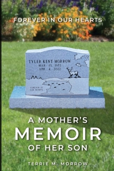 Paperback Forever in Our Hearts: Tyler Morrow Book