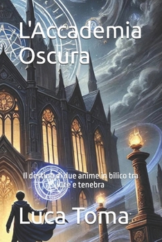 Paperback L'Accademia Oscura [Italian] Book