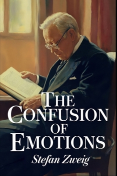 Paperback The Confusion of Emotions: A New Translation Book