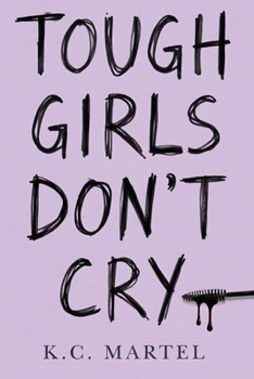 Paperback Tough Girls Don't Cry Book