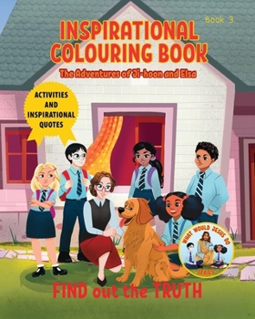 Paperback Inspirational Colouring Book 3: Find Out the Truth (What Would Jesus Do Series) Book