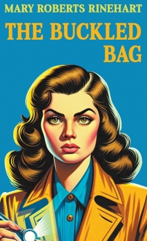 The Buckled Bag - Book #1 of the Hilda Adams