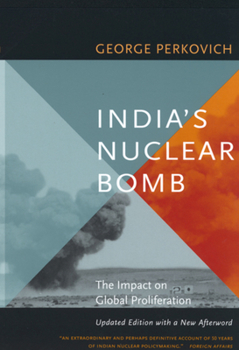 Paperback India's Nuclear Bomb: The Impact on Global Proliferation Book