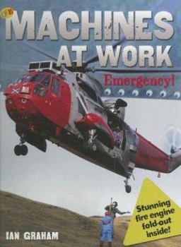 Hardcover Emergency! (Qeb Machines at Work) Book