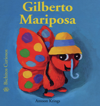 Benny Butterfly - Book #3 of the Drôles de petites bêtes - Giboulées