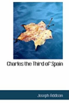 Paperback Charles the Third of Spain Book