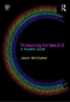 Paperback Producing for Web 2.0: A Student Guide Book