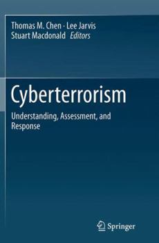 Paperback Cyberterrorism: Understanding, Assessment, and Response Book