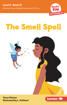 Paperback The Smell Spell: Book 13 Book
