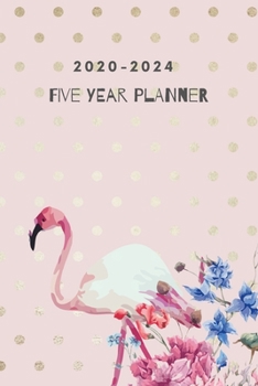 Paperback 2020-2024 Five Year Planner: Cute Flamingo Pocket Planner Monthly Agenda January 2020 To December 2024 60 Months Calendar Schedule Organizer Book