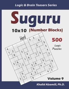 Paperback Suguru (Number Blocks): 500 Hard Puzzles (10x10) Book