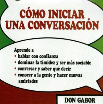 Audio CD C?mo Iniciar Una Conversaci?n: Spoken Word CD in Spanish Book