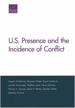 Paperback U.S. Presence and the Incidence of Conflict Book