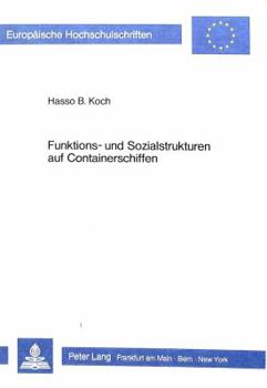 Hardcover Funktions- Und Sozialstrukturen Auf Containerschiffen [German] Book