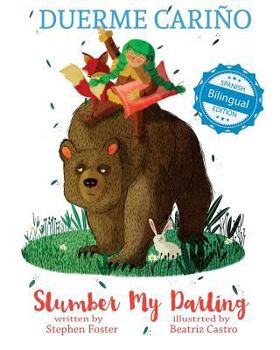 Paperback Slumber My Darling / Duerme Carino Book