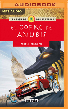 El cofre de Anubis - Book  of the El club de los sabuesos