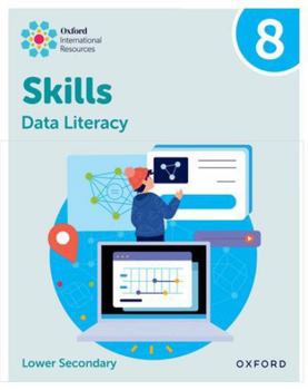 Oxford University Press Oxford International Skills Data Literacy Practice Book 8.