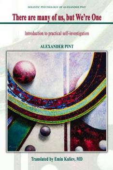 Paperback There Are Many of Us, But We're One: Introduction to Self-Investigation Book