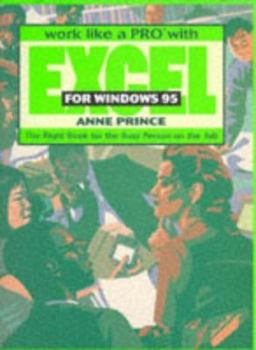 Paperback Work Like a Pro with Excel for Windows 95 Book