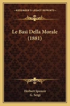 Paperback Le Basi Della Morale (1881) [Italian] Book