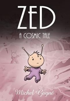 Paperback Zed: A Cosmic Tale Book