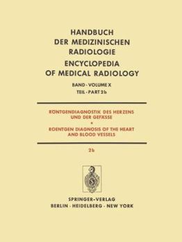 Paperback R?ntgendiagnostik des Herzens und der Gef?sse / Roentgen Diagnosis of the Heart and Blood Vessels Book