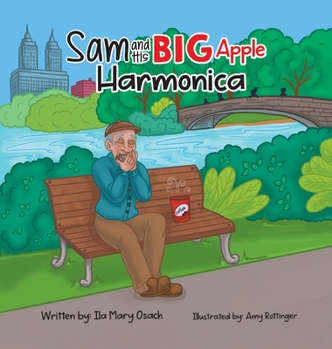 Hardcover Sam and His Big Apple Harmonica Book