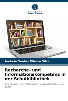 Paperback Recherche- und Informationskompetenz in der Schulbibliothek [German] Book
