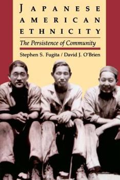 Paperback Japanese American Ethnicity: The Persistence of Community Book
