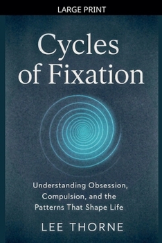 Paperback Cycles Of Fixation [Large Print] Book