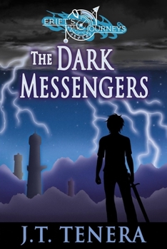 Paperback Erift's Journeys: The Dark Messengers Book