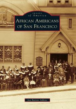 Paperback African Americans of San Francisco Book