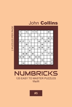 Paperback Numbricks - 120 Easy To Master Puzzles 11x11 - 5 Book