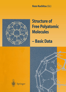 Paperback Structure of Free Polyatomic Molecules: Basic Data Book