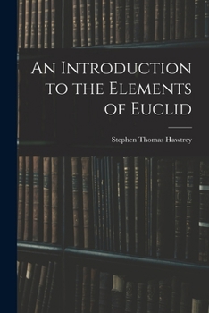Paperback An Introduction to the Elements of Euclid Book