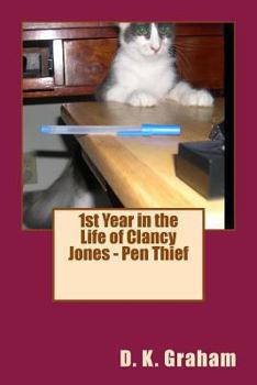 Paperback 1st Year in the Life of Clancy Jones - Pen Thief Book